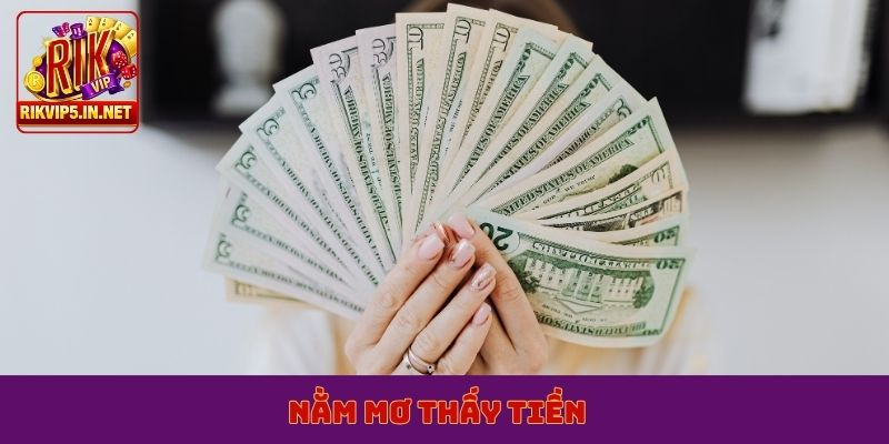 nằm mơ thấy tiền